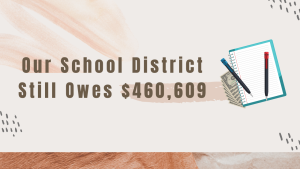 Of the $1.7 million fine by the Internal Revenue Service (IRS), the school district still owes $460,609.