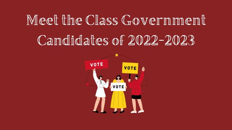 Meet Your 2022-2023 Class Government Candidates!