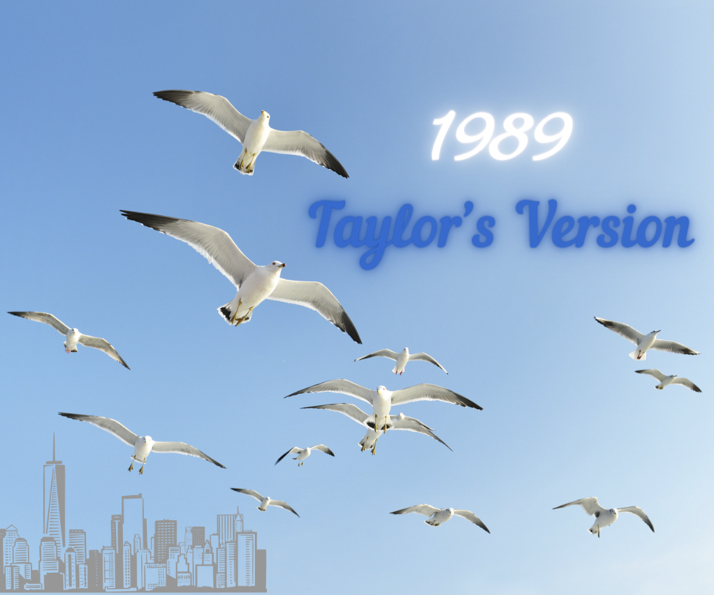 On+October+27th%2C+Taylor+Swift+released+her+version+of+1989.+Swift+has+grown+as+an+artist+since+she+first+released+1989+in+2014+and+has+made+marvelous+improvements+to+her+music+production.