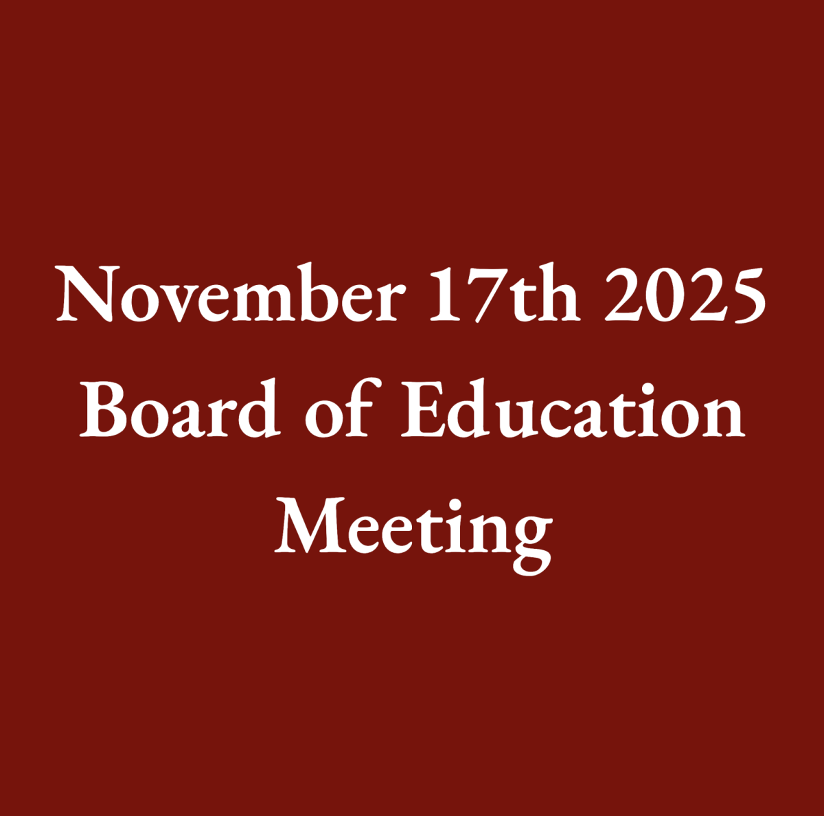 November 17th Board of Education Meeting Report